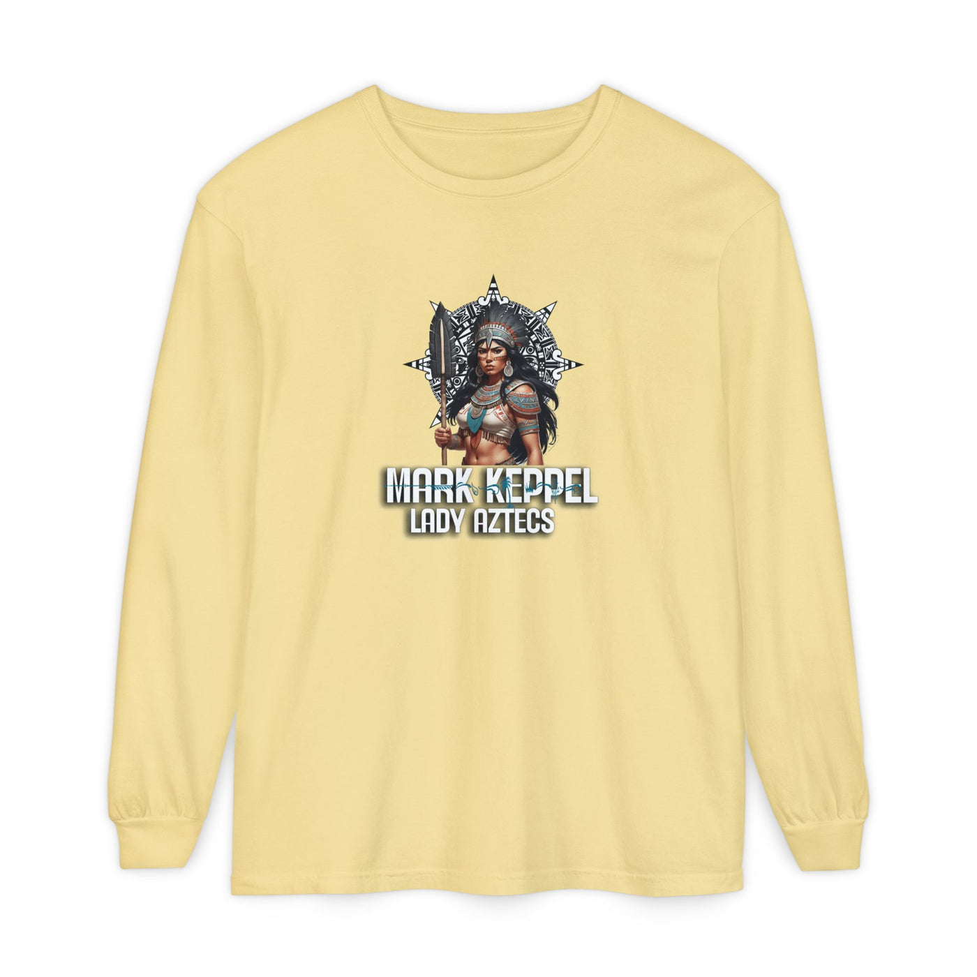 Mark Keppel Lady Aztecs Unisex Garment-Dyed Long Sleeve T-Shirt